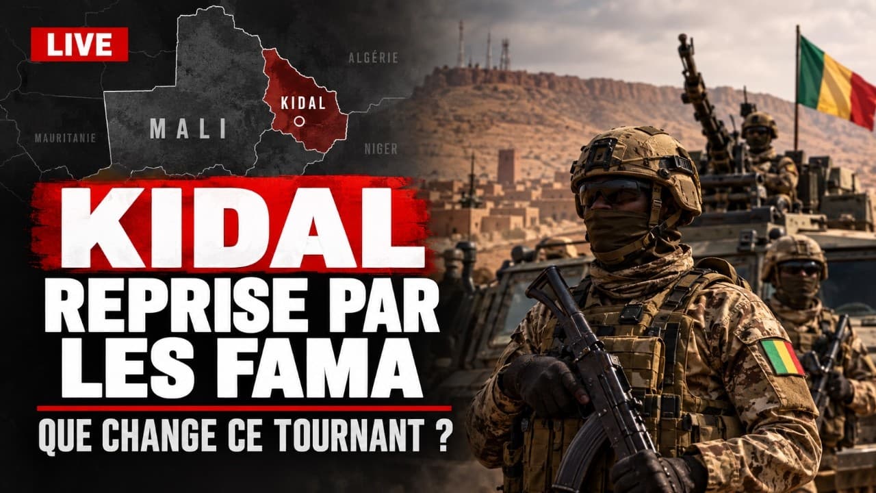 Mali : Kidal reprise par les FAMa, que change ce tournant militaire ?